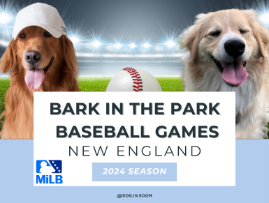 New England “Bark in the Park” 2024 Schedule